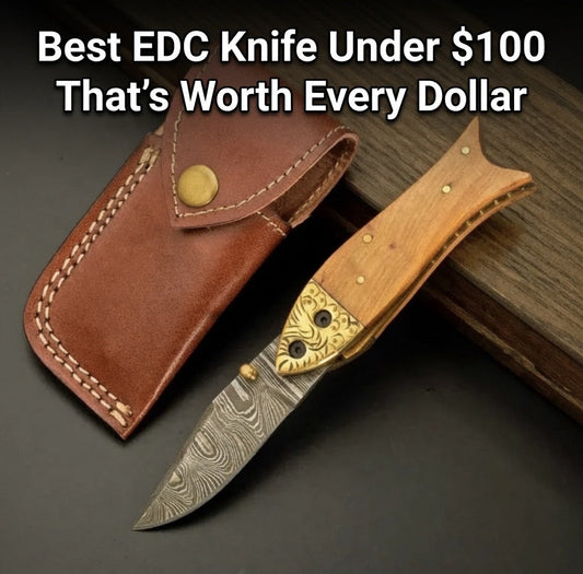 best edc knife under $100​